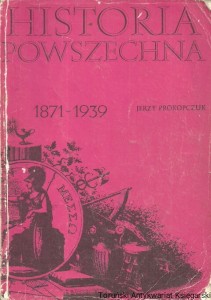 Historia Powszechna 1871-1939 / Jerzy Prokopczuk