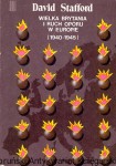 Wielka Brytania i Ruch Oporu w Europie (1940-1945) / David Stafford