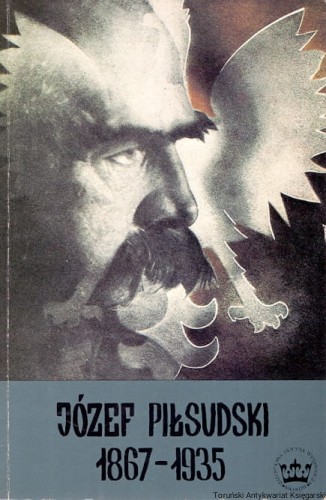 jozef pilsudski MAŁOPOLSKA OFICYNA WYDAWNICZA.jpg