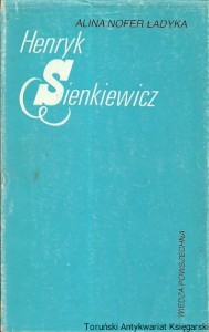 Henryk Sienkiewicz / Alina Nofer-Ładyka 