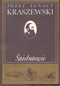 Śniehotowie / Józef Ignacy Kraszewski 