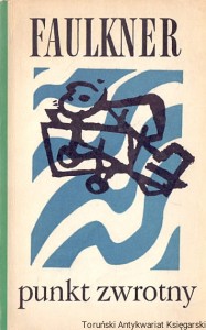 Punkt zwrotny / William Faulkner 