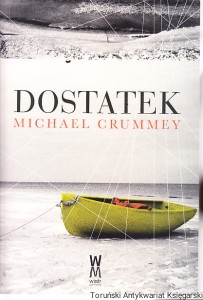 Dostatek / Michael Crummey