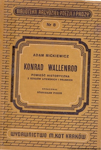 konrad wallenrod powiesc WYD M. KOT.jpg