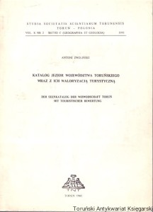 Katalog jezior województwa toruńskiego wraz z ich waloryzacją turystyczną / Antoni Zwoliński 