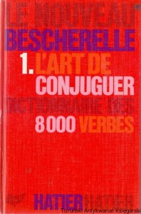 L'art de conjuguer : Dictionnaire des huit mille verbes usuels / Brak autora 
