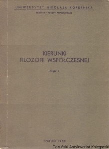 Kierunki filozofii współczesnej część II / Praca zbiorowa 