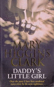 Daddy's Little Girl / Mary Higgins Clark