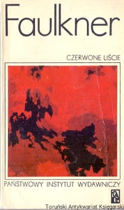 Czerwone liście : Opowiadania / William Faulkner 
