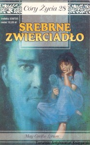 Srebrne zwierciadło / May Grethe Lerum