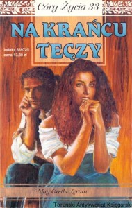 Na krańcu tęczy / May Grethe Lerum