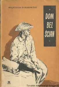 Dom bez ścian / Wojciech Żukrowski