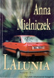 Lalunia / Anna Mielniczek 