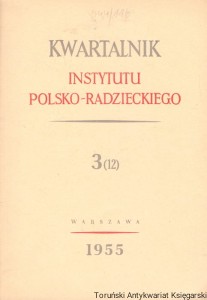 Kwartalnik Instytutu Polsko-Radzieckiego 3(12) 1955 / Praca zbiorowa