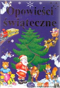 Opowieści świąteczne / Praca zbiorowa