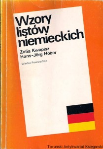 Wzory listów niemieckich  / Zofia Kwapisz, Hans-Jorg Hober