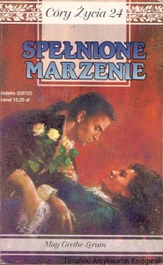 Spełnione marzenie / May Grethe Lerum
