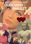 Cudowny amulet / Jadwiga Courths-Mahler 