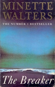 The Breaker / Minette Walters 