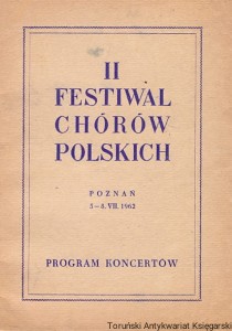 II Festiwal chórów polskich Poznań 5-8. VII 1962 / Brak autora