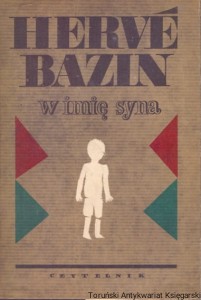W imię syna / Herve Bazin 
