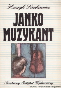 Janko Muzykant / Henryk Sienkiewicz
