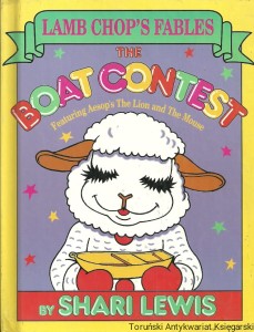 Lamp Chop's Fables : The Boat Contest / Shari Lewis 