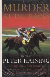 Murder at the races Haining / Peter Haining