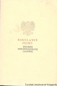 Regulamin Sejmu Polskiej Rzeczpospolitej Ludowej / Brak autora 