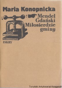 Mendel Gdański, Miłosierdzie gminy / Maria Konopnicka