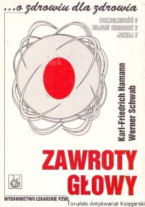 Zawroty głowy / Karl-Friedrich Hamann, Werner Schwab 