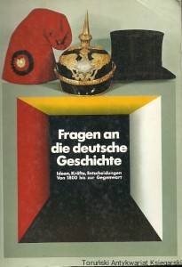 Fragen an die deutsche Geschichte / Praca zbiorowa