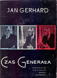 Czas Generała / Jan Gerhard 