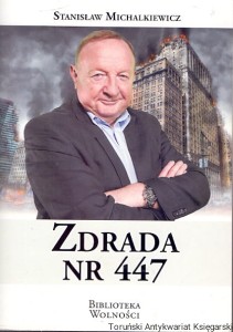 Zdrada nr 447 / Stanisław Michalkiewicz 