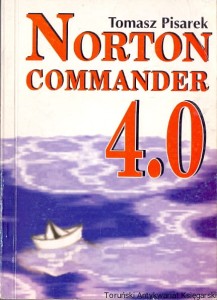 Norton Commander 4.0 / Tomasz Pisarek 