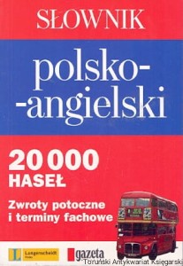 Słownik polsko-angielski  / Michał Jankowski, Tadeusz W. Lange, Grzegorz Skommer (oprac.)