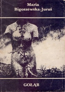 Gołąb / Maria Bigoszewska-Jaruś
