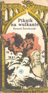 Piknik na wulkanie / Ryszard Świerkowski 