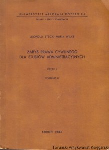 Zarys prawa cywilnego dla studentów administracyjnych część II / Leopold Stecki, Maria Wilke 
