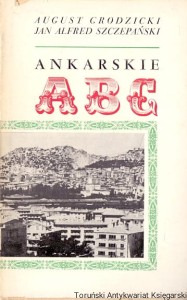 Ankarskie ABC / August Grodzicki, Jan Alfred Szczepański 