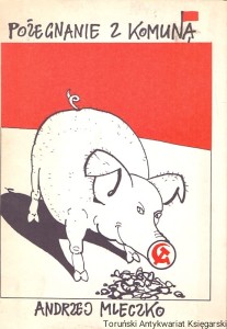 Pożegnanie z komuną / Andrzej Mleczko 