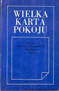 Wielka Karta Pokoju : materiały Konferencji Bezpieczeństwa i Współpracy w Europie