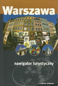 Warszawa : Nawigator turystyczny / Praca zbiorowa