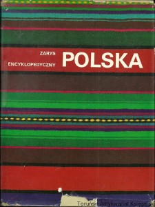 Zarys encyklopedyczny Polski / Praca zbiorowa