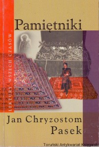 Pamiętniki : wybór / Jan Chryzostom Pasek 