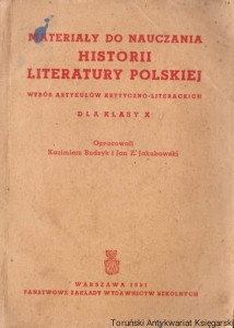 Materiały do nauczania historii literatury polskiej / Kazimierz Budzyk, Jan Z. Jakubowski (oprac.) 