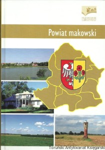 Powiat makowski : Przewodnik subiektywny / Bernard Kielak