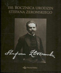 150. Rocznica urodzin Stefana Żeromskiego  / Anna Małgorzata Pycka