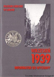 Wrzesień 1939 : Informator do wystawy / Praca zbiorowa