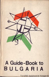 A Guide-Book to Bulgaria / D. Mihailov, D. Marinov